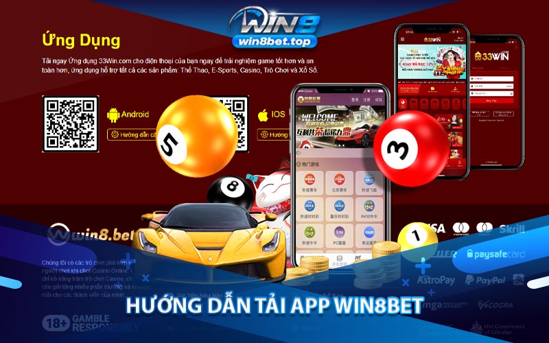 Hướng Dẫn Tải App Win8bet Nhanh Chóng